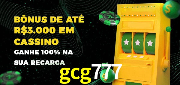 gcg777 melhor bônus de depósito
